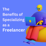 Specialization for Freelancers