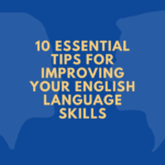 Improving Your English Language Skills