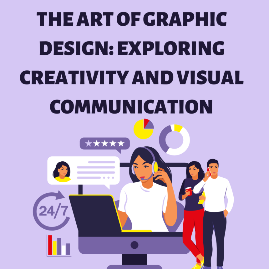 The Art of Graphic Design