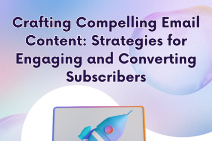 Crafting Compelling Email Content