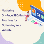 Mastering On-Page SEO