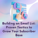 Building an Email List