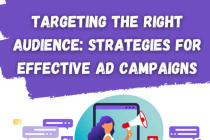 Targeting the Right Audience