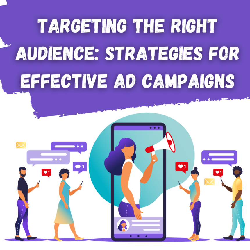 Targeting the Right Audience