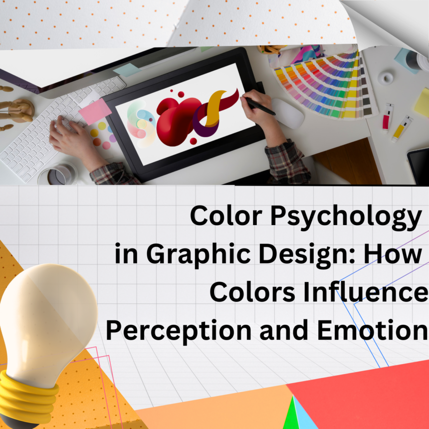 Color Psychology in Graphic Design