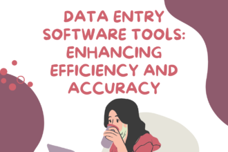 Data Entry Software Tools