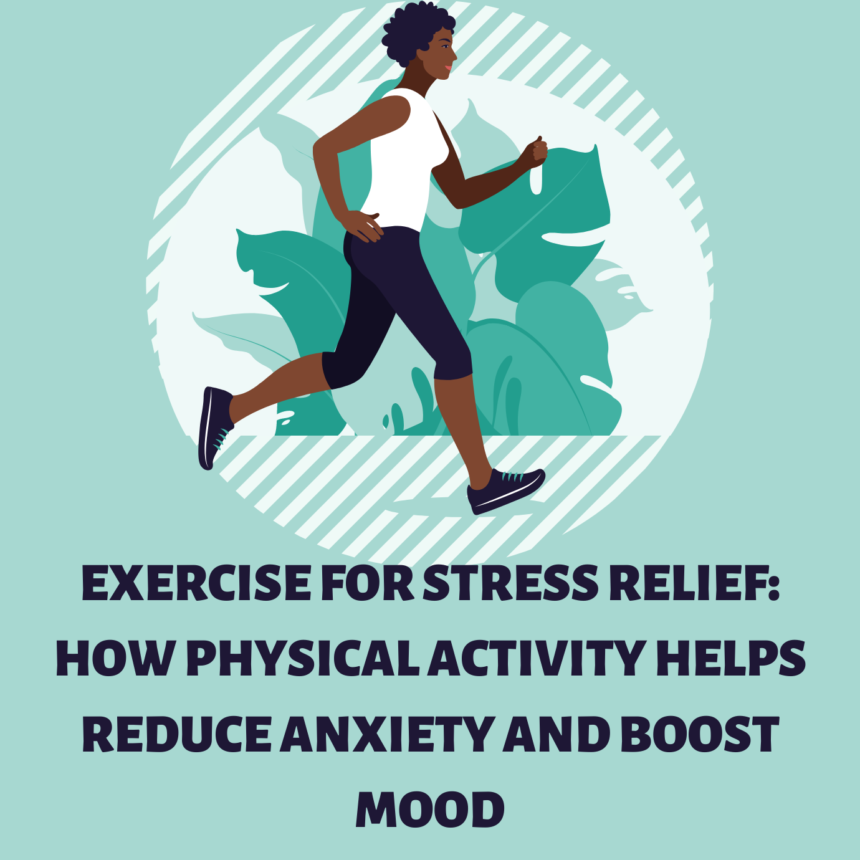 Exercise for Stress Relief