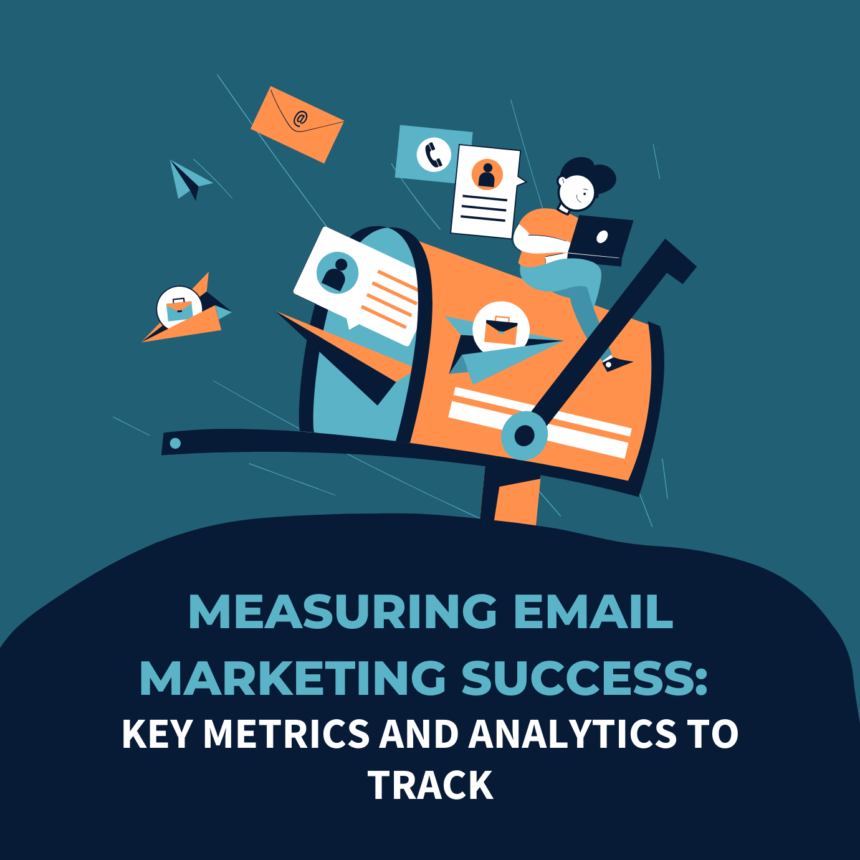 Measuring Email Marketing Success